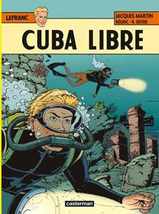 Roger Seiter 25 Cuba libre -   (ISBN: 9789030370413)