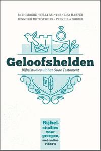 Beth Moore Geloofshelden -   (ISBN: 9789492831873)