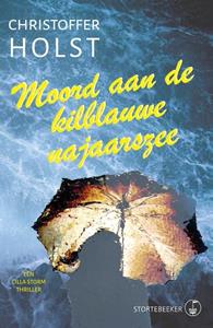 Christoffer Holst Moord aan de kilblauwe najaarszee -   (ISBN: 9789492750266)