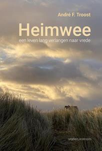 André F. Troost Heimwee -   (ISBN: 9789492994325)