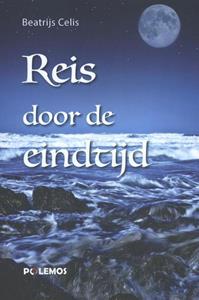 Beatrijs Celis Reis door de eindtijd -   (ISBN: 9789493005037)
