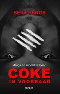 Bert Bergs Coke in voorraad -   (ISBN: 9789493023444)