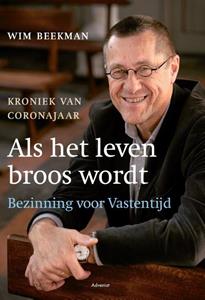 Wim Beekman Als het leven broos wordt -   (ISBN: 9789493161542)