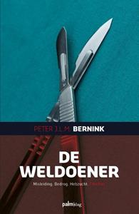 Peter J.L.M. Bernink De Weldoener -   (ISBN: 9789493059719)