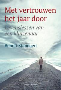 Benoît Standaert Met vertrouwen het jaar door -   (ISBN: 9789493161559)