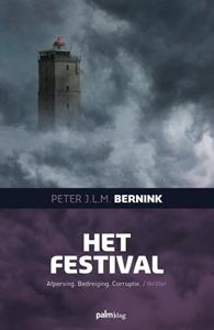 Peter Bernink Het festival -   (ISBN: 9789493059948)
