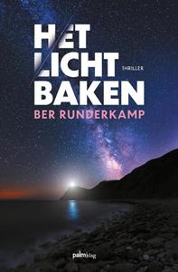 Berry Runderkamp Het lichtbaken -   (ISBN: 9789493059955)