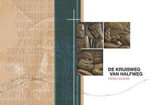 Fons Litjens De Kruisweg van Halfweg -   (ISBN: 9789493161665)