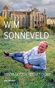 Jan Vriend Wim Sonneveld -   (ISBN: 9789493161993)