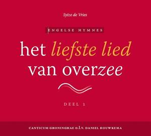 Sytze de Vries Het liefste lied van overzee - cd1 -   (ISBN: 9789493220119)