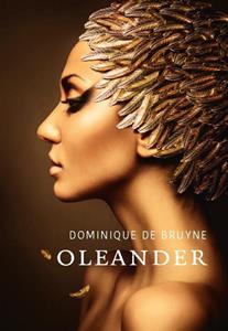 Dominique de Bruyne Oleander -   (ISBN: 9789493191327)