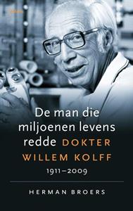Herman Broers De man die miljoenen levens redde -   (ISBN: 9789460038976)