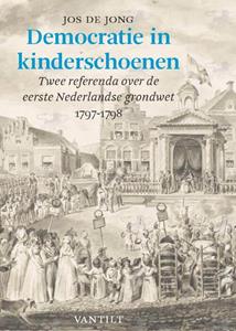Jos de Jong Democratie in kinderschoenen -   (ISBN: 9789460043987)