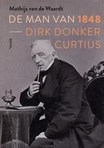 Mathijs van de Waardt De man van 1848 -   (ISBN: 9789460044182)