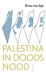 Dries van Agt Palestina in doodsnood -   (ISBN: 9789460044427)