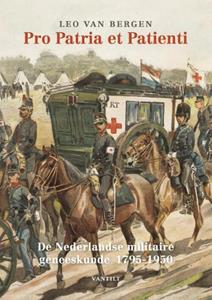 Leo van Bergen Pro Patria et Patienti -   (ISBN: 9789460044465)