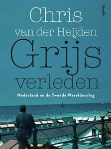 Chris van der Heijden Grijs verleden -   (ISBN: 9789460044489)