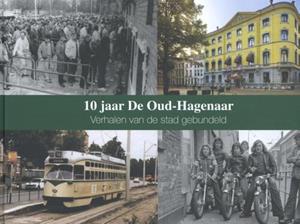 Nieuwe Haagsche, Uitgeverij De 10 jaar De Oud-Hagenaar -   (ISBN: 9789460100871)