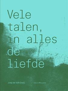 Skandalon Uitgeverij Vele talen, in alles de liefde -   (ISBN: 9789493220256)