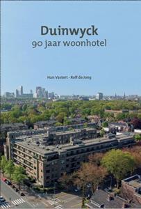 Han Vastert, Rolf de Jong Duinwyck -   (ISBN: 9789460101113)