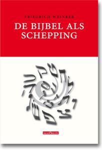 Friedrich Weinreb 2-pak De Bijbel als schepping + Ik die verborgen ben -   (ISBN: 9789493220409)