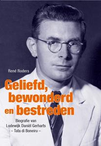 René Roders Geliefd, bewonderd en bestreden -   (ISBN: 9789460220500)