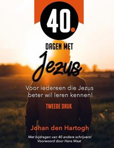 Johan den Hartogh 40 dagen met Jezus -   (ISBN: 9789493274068)