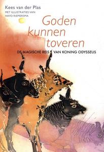 Kees van der Plas Goden kunnen toveren -   (ISBN: 9789460223808)
