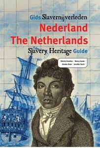 Dienke Hondius Gids slavernijverleden Nederland -   (ISBN: 9789460225048)