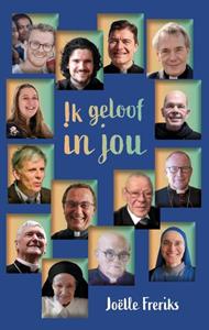 Joëlle Freriks Ik geloof in jou -   (ISBN: 9789493279148)