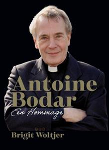 Brigit Woltjer Antoine Bodar Een hommage -   (ISBN: 9789493279230)