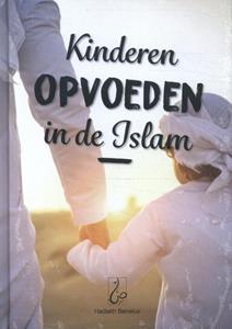 Ibrahim Sbaa Kinderen opvoeden in de islam -   (ISBN: 9789493281226)