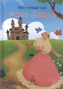 Bint Mohammed, Wendi Saputra Het verhaal van prinses Assiyah -   (ISBN: 9789493281660)