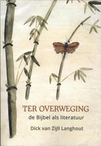 Dick van Zijll Langhout Ter overweging -   (ISBN: 9789493288058)