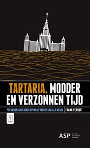 Frank Verhoft Tartaria, modder en verzonnen tijd -   (ISBN: 9789461174055)