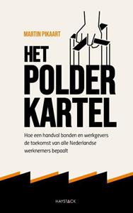 Martin Pikaart Het polderkartel -   (ISBN: 9789461264404)