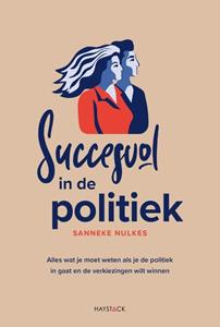 Sanneke Nulkes Succesvol in de politiek -   (ISBN: 9789461264732)