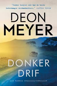 Deon Meyer Donkerdrif -   (ISBN: 9789044979947)