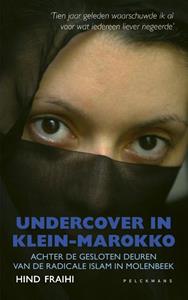Fraihi Hind Undercover in Klein-Marokko -   (ISBN: 9789461315229)