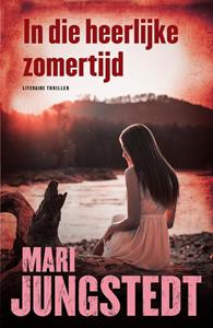 Mari Jungstedt In die heerlijke zomertijd -   (ISBN: 9789044984996)