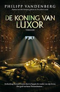 Philipp Vandenberg De koning van Luxor -   (ISBN: 9789045216089)