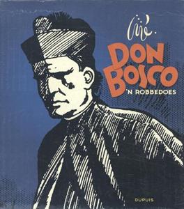 Jijé Don Bosco - 'n Robbedoes -   (ISBN: 9789031439263)