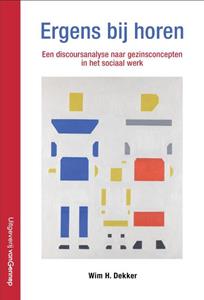 Wim H. Dekker Ergens bij horen -   (ISBN: 9789461645272)