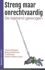 Evelien Tonkens Streng maar onrechtvaardig -   (ISBN: 9789461645289)