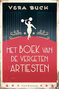 Vera Buck Het boek van de vergeten artiesten -   (ISBN: 9789045219349)