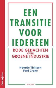 Ferd Crone, Noortje Thijssen Een transitie voor iedereen -   (ISBN: 9789461645654)