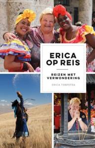 Erica Terpstra Erica op reis -   (ISBN: 9789021573564)