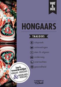 Wat & Hoe Taalgids Hongaars -   (ISBN: 9789021574905)