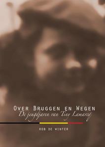 Rob de Winter Over Bruggen en Wegen -   (ISBN: 9789461936721)