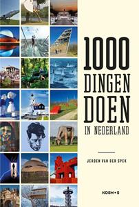 Jeroen van der Spek 1000 dingen doen in Nederland -   (ISBN: 9789021578019)